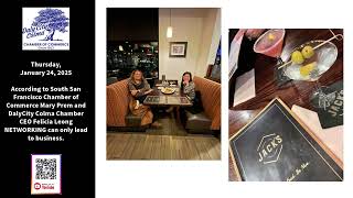 January 24, 2025 SSF and Daly City Colma Chamber Power Networking at Jack's Restaurant, San Bruno CA