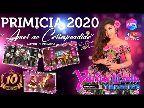 Yarita Lizeth Yanarico 2020 Amor No Correspondido Hd Video Oficial Primicia Youtube
