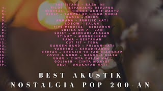 (TANPA IKLAN) BEST AKUSTIK NOSTALGIA POP 2000-AN