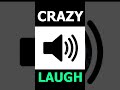 CRAZY LAUGH - la risata di un pazzo #sounds SOUND EFFECT #shorts
