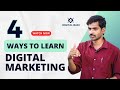 4 Ways to Learn Digital Marketing || Digital Badi