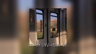 Dr.aldan - It’s My Life(Speed Up)