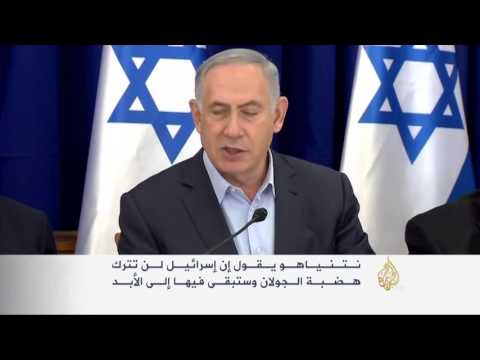 نتنياهو: سنبقى في هضبة الجولان إلى الأبد