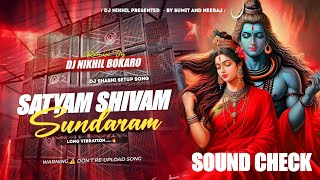 Satyam shivam sundaram Dj Shashi personal sound check song // Dj Shashi personal sound check