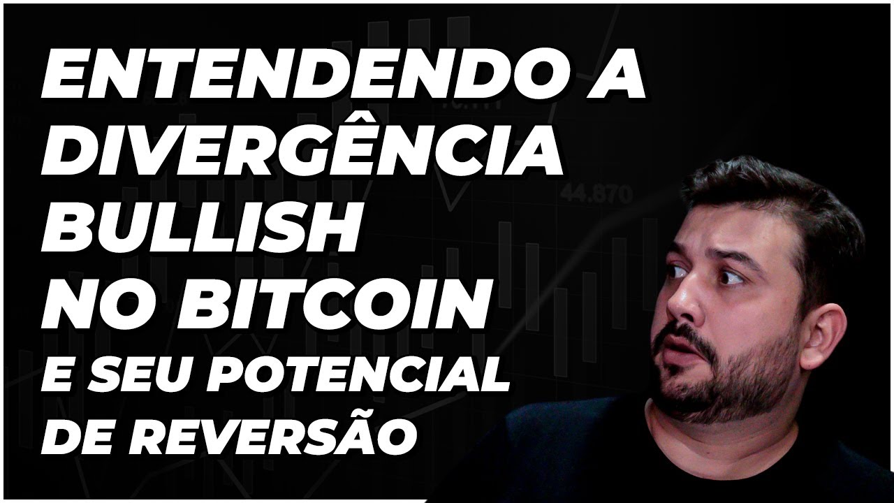 Entendendo a divergência bullish no Bitcoin e seu potencial de reversão