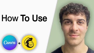 How to Use Canva With Mailchimp [2025 Full Guide]