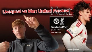 Liverpool vs Manchester United Preview! Massiveee Game!