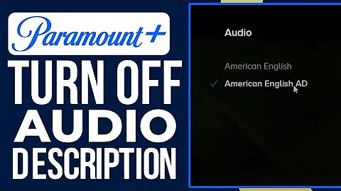 How To Turn Off Audio Description On Paramount Plus (2025) Easy Tutorial