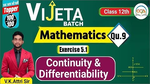 #VivekAttriSir #vijeta #batch2024 #class12th #chapter5 #continuityanddifferentiability #viralmaths