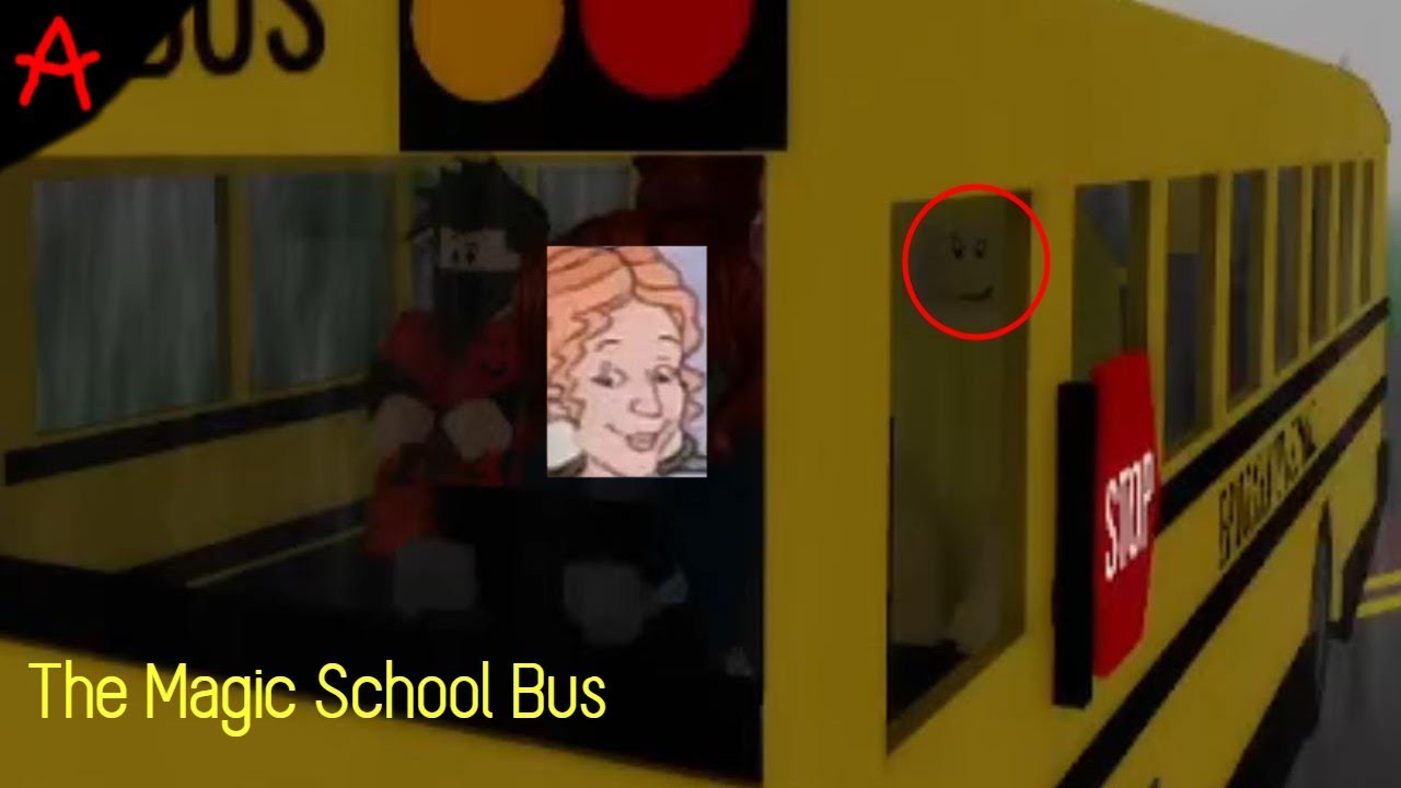 The Magic School Bus In ROBLOX!!!