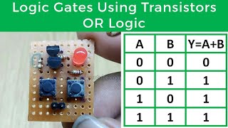 OR Gate Using Transistors | Logic Gates | SdevElectronics News