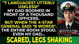 Dad Mocked My 7 Languages—Then a 4-Star General Said Just 1 Sentence. He Went Pale...
