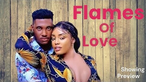 Flames of Love Chidi Dike Jennifer Ephraim Latest Nigerian NollyWood movie 2024