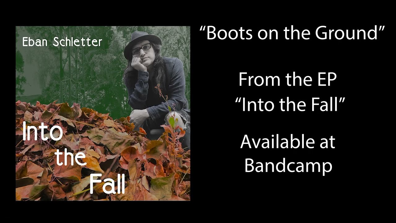 Eban Schletter - Boots on the Ground