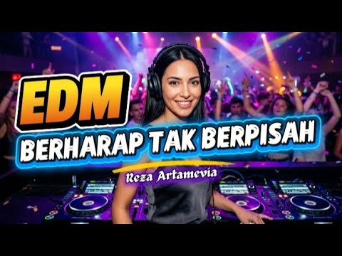 DJ BERHARAP TAK BERPISAH REMIX – Party EDM Paling Bikin Merinding 2026 | VYROX EDM