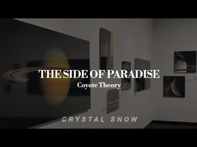 Coyote Theory - The Side Of Paradise // [tradução-legendado] 