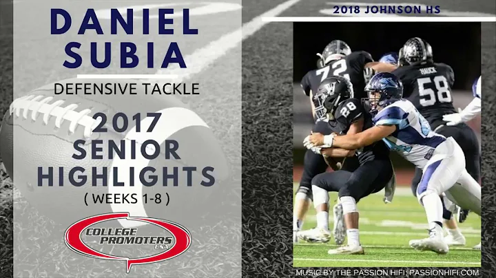 Daniel Subia - 2017 Senior Highlights (Weeks 1-8)