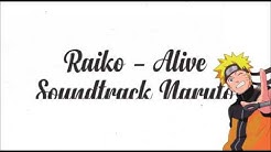 gallery music karaoke raiko - alive soundtrack anime naruto  - Durasi: 5:01. 