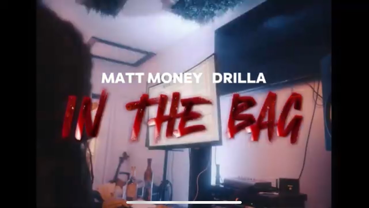 Drilla x Matt Money   In The Bag Official Video Shot By  BuddaDatBoss