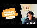 February Favorites : fashion, beauty, lifestyle