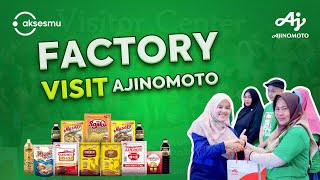 Factory Visit Ajinomoto Karawang