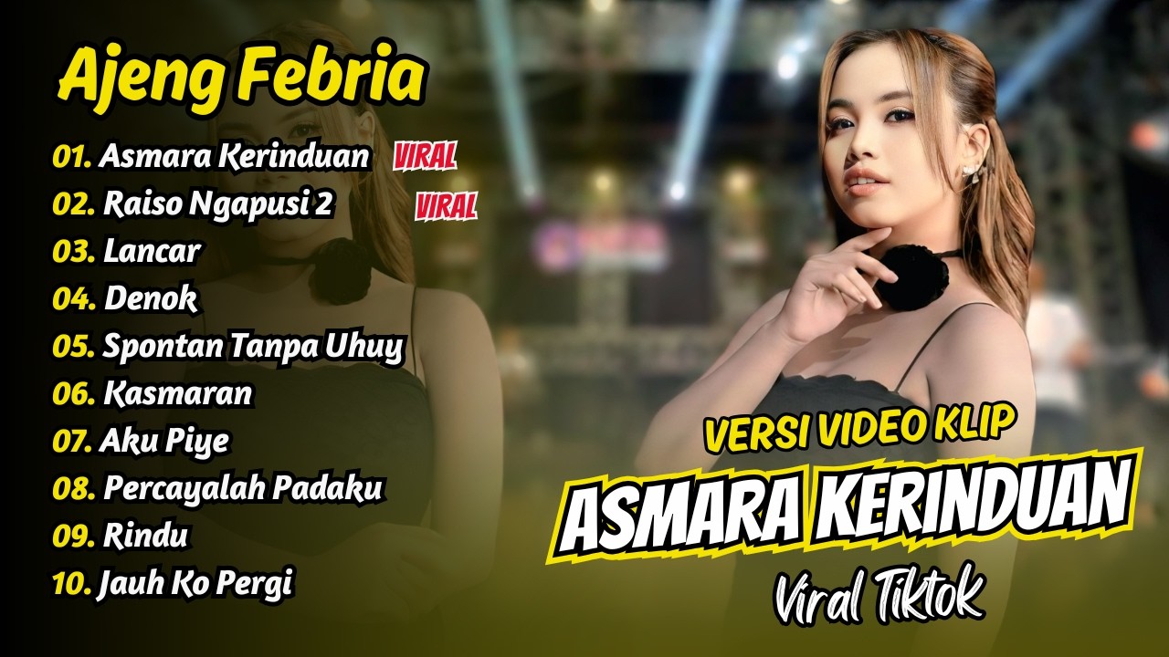 Ajeng Febria - ASMARA KERINDUAN - RAISO NGAPUSI 2 - LANCAR || FULL ALBUM DANGDUT KOPLO
