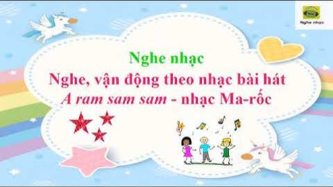 Âm Nhạc 2 Tuần 9 CĐ3: Vui bước tới trường ( Khám phá)