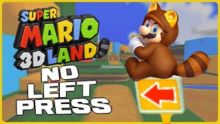 Is it possible to beat Super Mario 3D Land Without Pressing LEFT?
