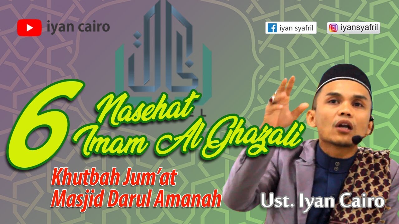6 Nasehat Imam Al Ghazali