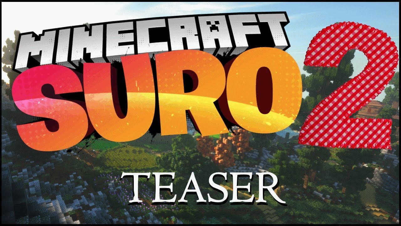 Minecraft SURO 2 Teaser 