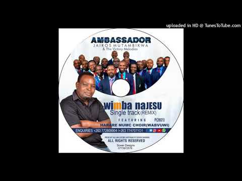 Wimba naJesu (Jairos Mutambikwa ft MUMC Choir. Vabvuwi)