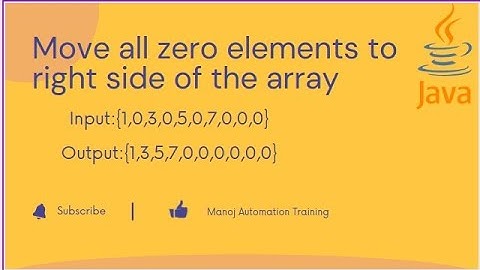 Move All Zero Elements to Right Side of the Array - Java interview Question
