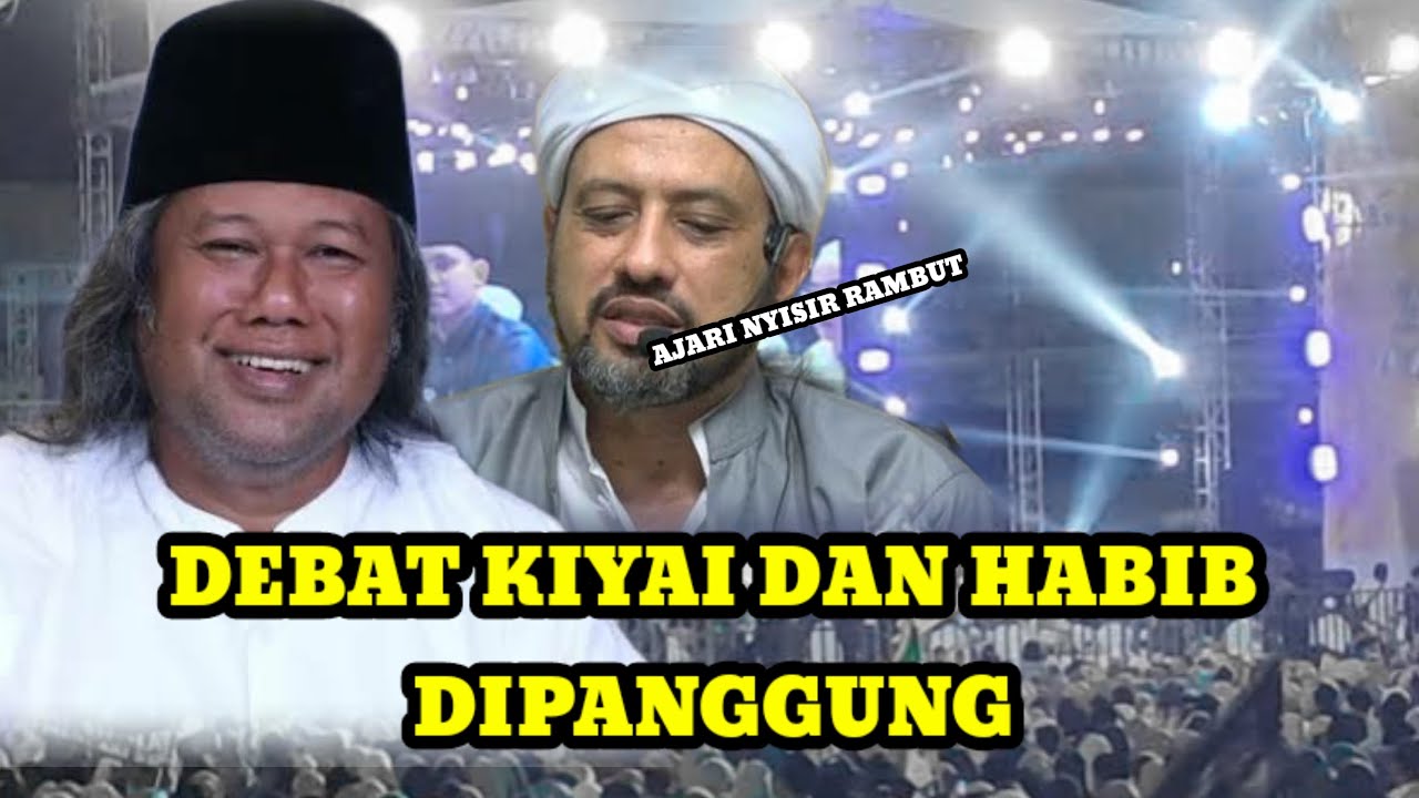 GUS MUWAFIQ DEBAT DENGAN HABIB DIPANGGUNG