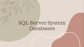 SQL Server System Databases-Master Database