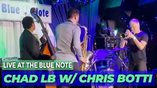 Last Night at the Blue Note...
