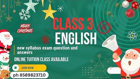 Std3 english second term exam questions paper/class 3 english Xmas exam questions/new syllabus 2025