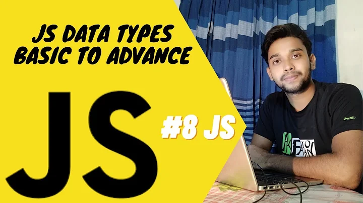 JavaScript Data Types. JS full course Data Types basic to advance  - জাভাস্ক্রিপ্ট বাংলা টিউটোরিয়াল