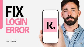 How To Fix Login Error On Klarna App 2024