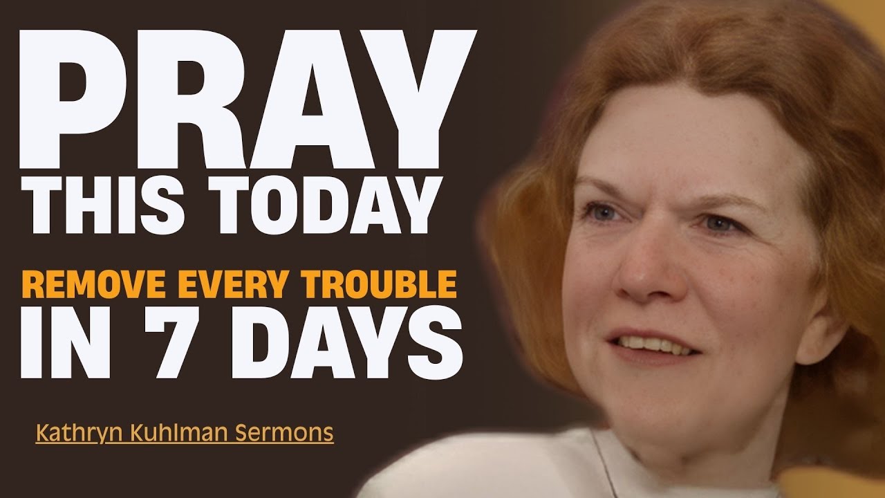 If You Pray This Way Today, God Will Move in the Next 7 Days | Kathryn Kuhlman Sermon