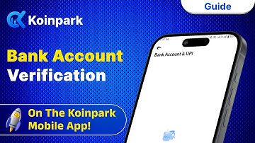 Bank Account Verification on the Koinpark Mobile App!