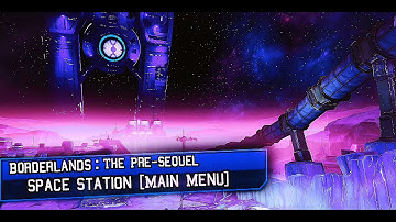 Space Station (Borderlands: The Pre-Sequel OST-HQ/Extended)