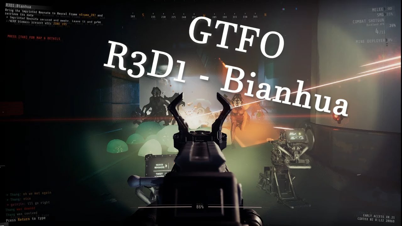 GTFO - R3D1 - Bianhua - Cleanish run - YouTube
