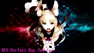 Nightcore Suggestion - Perfect Day For Fun