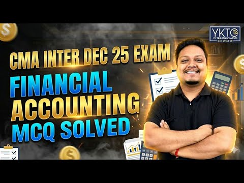 MCQs Suggested Answers | CMA Inter Dec 2025 | Financial Accounting ...
