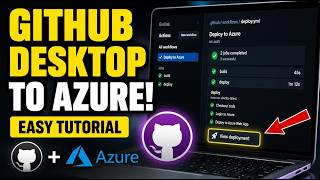 How to download GitHub Desktop and deploy via Actions to Azure - Easy Tutorial