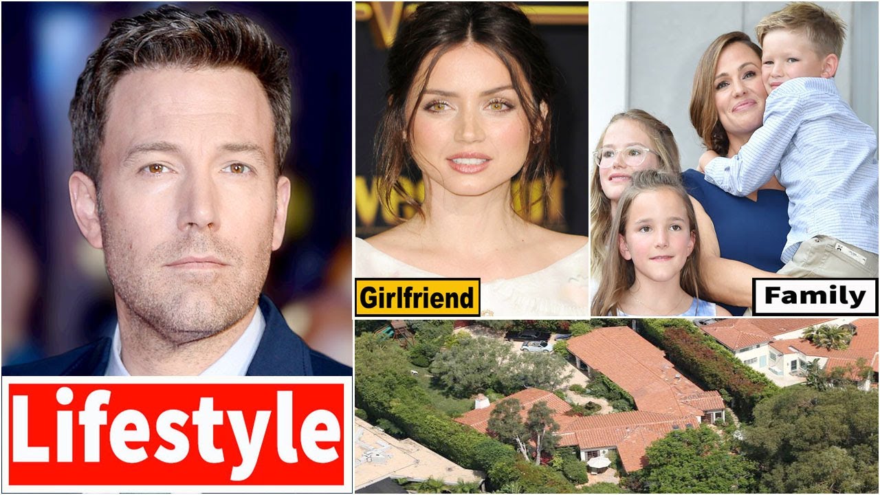 Ben Affleck Lifestyle ★ Net Worth, Girlfriend Name, Family, Education, Unknown Facts & Biography