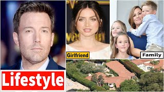 Ben Affleck Lifestyle ★ Net Worth, Girlfriend Name, Family, Education, Unknown Facts & Biography