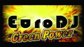 EuroDJ - Green Power chords