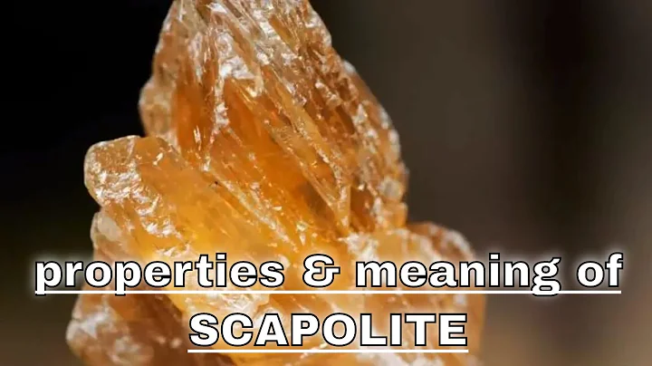 Discover the Mystical Powers of Scapolite