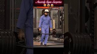 Anatoly Gym Surprise